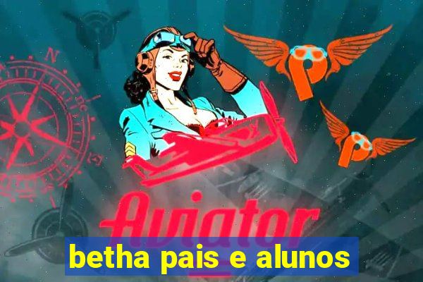 betha pais e alunos